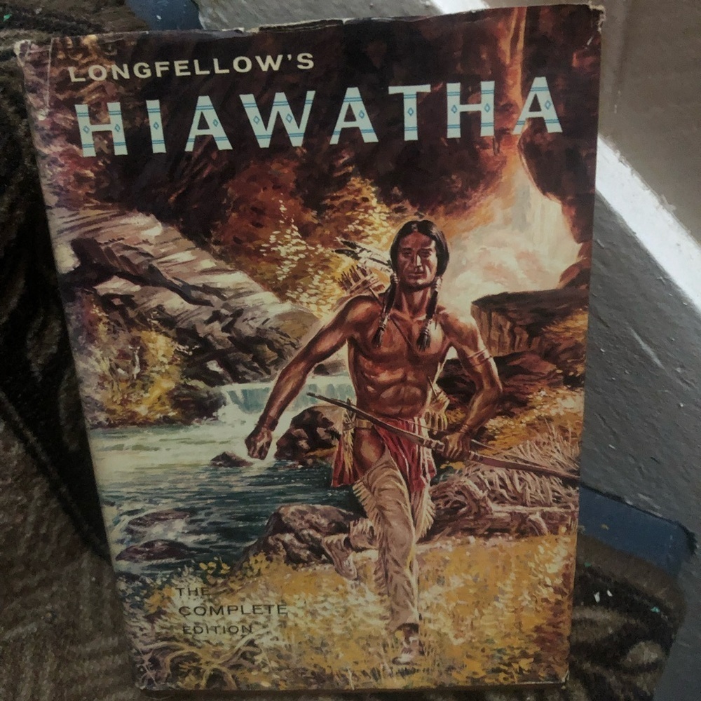 The Song of Hiawatha by Henry Wadsworth Longfellow - a story of an Indian hero